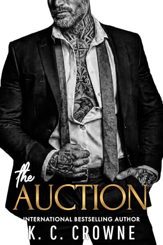 The Auction: An Age Gap, Mafia Romance (Silver Fox Daddies)