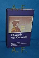 Elisabeth von Österreich: Tagebuchblätter 3882215046 Book Cover