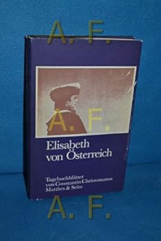 Hardcover Elisabeth von Österreich: Tagebuchblätter [German] Book