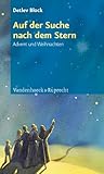  Auf der Suche nach dem Stern: Advent und Weihnachten