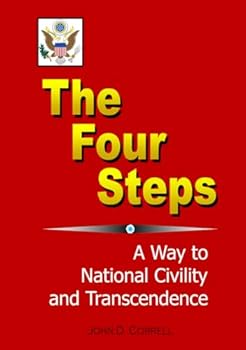 Hardcover The Four Steps: A Way to National Civility and Transcendence Book