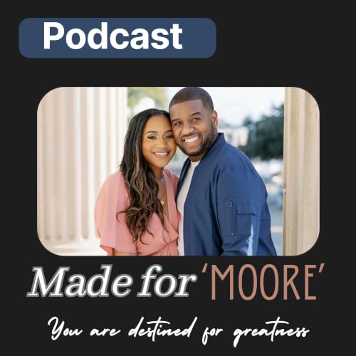 『Made for "Moore" Podcast!』のカバーアート