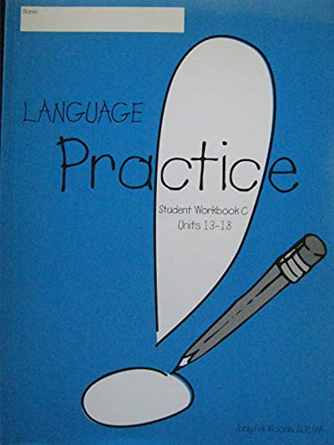 Language! Practice Student Workbook C Units 13-18 0078276020 Book Cover