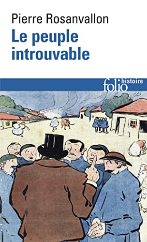 Le peuple introuvable.: Histoire de la
