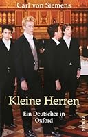 Kleine Herren: Ein Deutscher in Oxford 3502151598 Book Cover