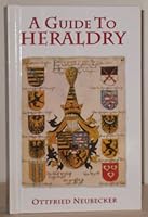 A Guide to Heraldry 0760790345 Book Cover