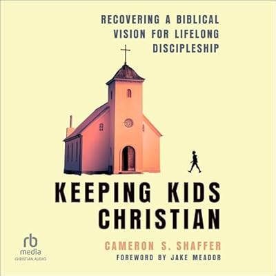 Keeping Kids Christian