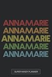  Annamarie: Annamarie Name Custom Gift Planner Calendar Notebook Journal