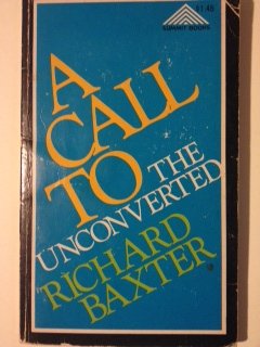A Call to the Unconverted 0801006740 Book Cover