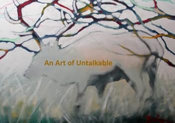 Paperback An Art of Untalkable Book