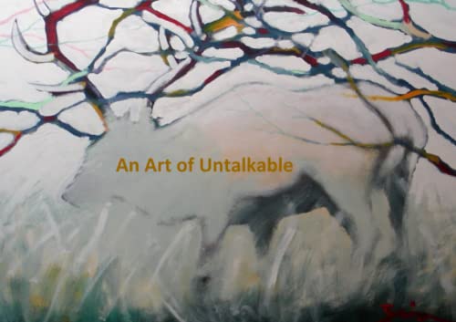 An Art of Untalkable 1734428627 Book Cover