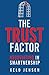 The Trust Factor: Negotiating in SMARTnership