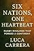Produktbild Six Nations, One Heartbeat: Rugby Rivalries That Forged a Continent