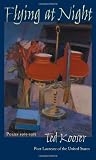 Flying At Night: Poems 1965-1985 (Pitt Poetry Series)