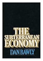 The Subterranean Economy 0070041539 Book Cover