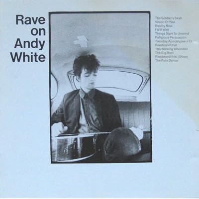 Rave On Andy White