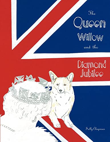The Queen, Willow and the diamond jubilee