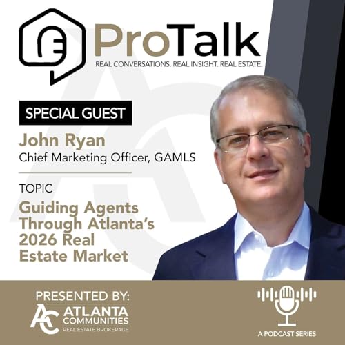 Guiding Agents Through Atlanta's 2026 Real Estate Market
