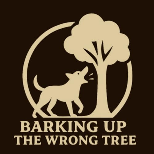 Barking Up the Wrong Tree cover art