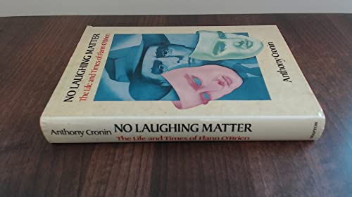 No Laughing Matter: The Life and Times of Flann... 0246128364 Book Cover