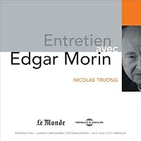 Entretien avec Edgar Morin livre audio