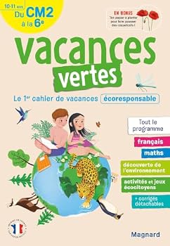 Paperback Cahier de vacances 2025, du CM2 vers la 6e 10-11 ans - Vacances vertes: Le premier cahier de vacances écoresponsable [French] Book