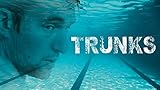 Trunks