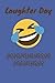Produktbild laughter day: Laughter is the Best Medicine: