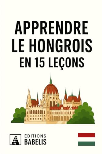 livre Apprendre le hongrois en 15 leçons