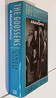 The Goossens: A Musical Century 1555532101 Book Cover