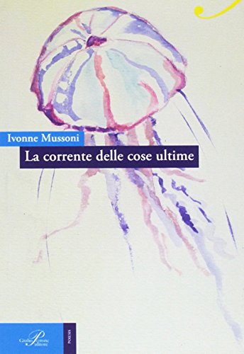 La corrente delle cose ultime