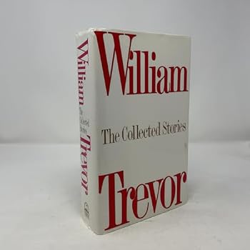 Hardcover William Trevor: The Collected Stories Book