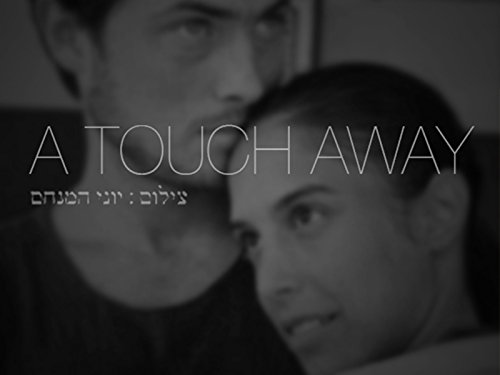A Touch Away