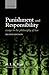 Punishment and Responsibility: Essays in the Philosophy of Law