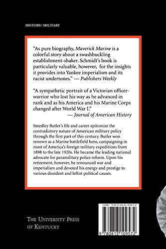 Maverick Marine: General Smedley D. Butler And The Contradictions Of American Military History #TOP1