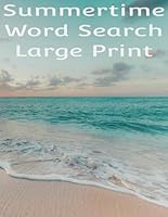 Summertime Word Search B0D7VXV5JR Book Cover