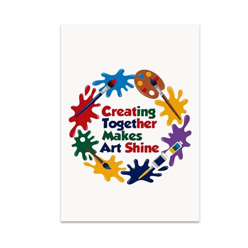 Creative Arts Wall Decor Poster Print - Creating Together Makes Art Shine - 13x19 - Modern Collaborative Style