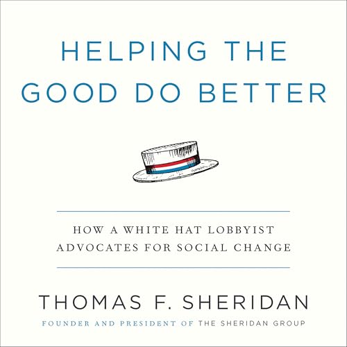 Helping the Good Do Better by Thomas F. Sheridan episode artwork