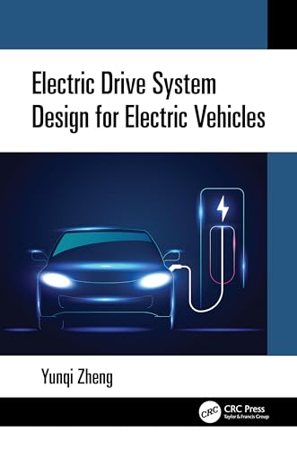 Electric Drive System Design for Electric Vehicles