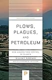  Ruddiman, W: Plows, Plagues, and Petroleum: How Humans Took Control of Climate (Princeton Science Library)