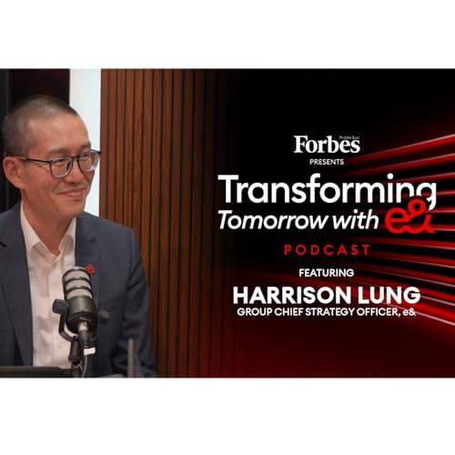 『e& at GITEX: Harrison Lung, Group Chief Strategy Officer, e&』のカバーアート