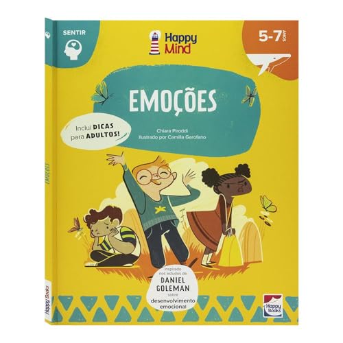 Happy Mind Meu Primeiro Livro de ATIVIDADES: Emoções: