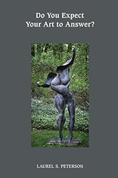 Do You Expect Your Art to Answer?