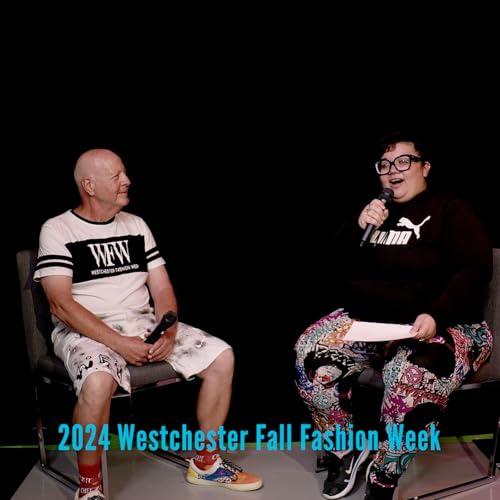 Vero G Spotlight Radio 9.27.24 Westchester Fashion Week NYFW 2024