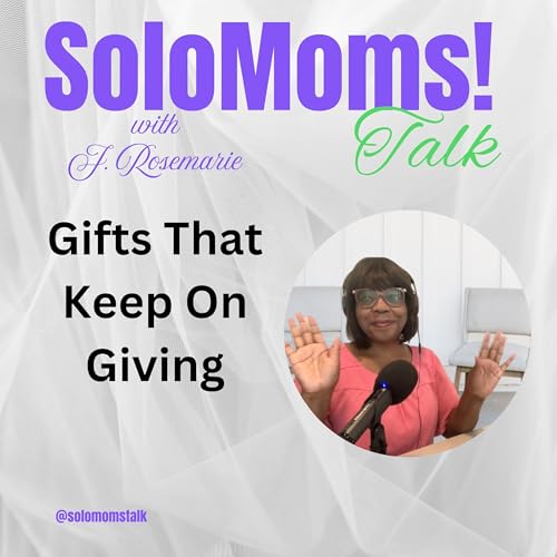 The Gifts That Keep on Giving