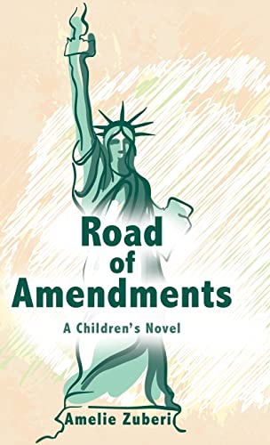 Road of Amendments: A Children's Novel