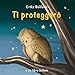 Ti Proteggerò - 3