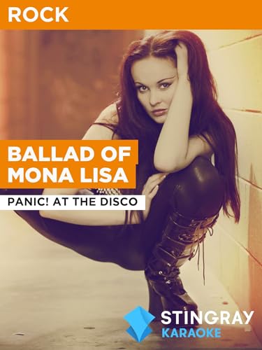 Ballad Of Mona Lisa al estilo de Panic! At the Disco