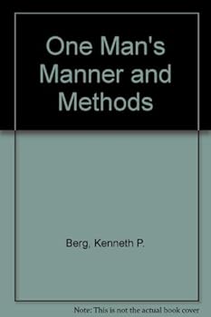 Hardcover One Man's Manner and Methods Book