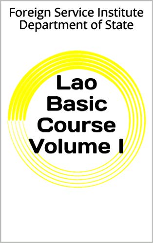 Lao Basic Course Volume I (Language Book 0) (English Edition)